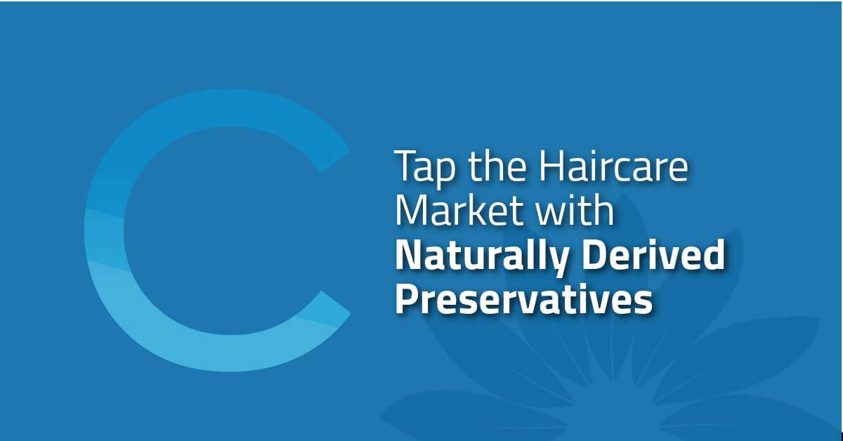 Naturally Derived Preservatives for Haircare