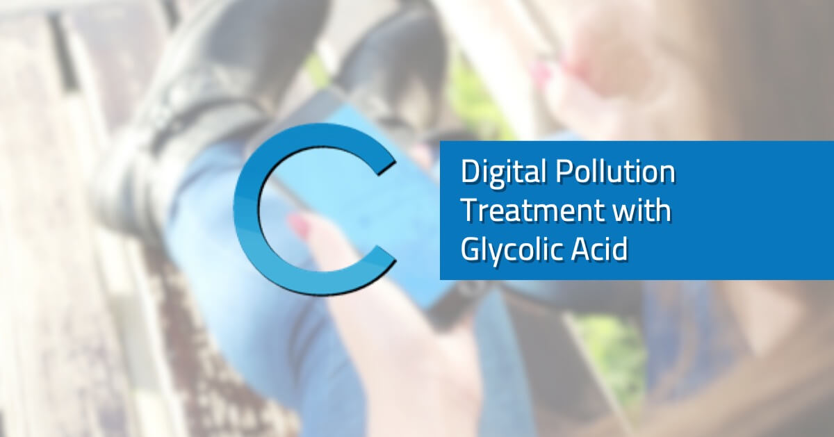 Digital Pollution Treatment with Glycolic Acid