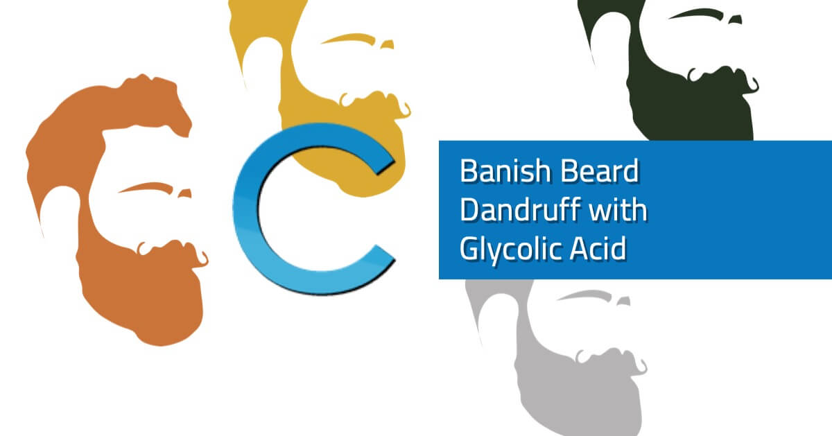 Banish Beard Dandruff with Glycolic Acid